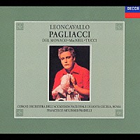 フランチェスコ・モリナーリ＝プラデルリ「 レオンカヴァルロ：歌劇《道化師》全曲」