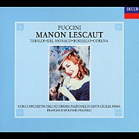 フランチェスコ・モリナーリ＝プラデルリ「 プッチーニ：歌劇《マノン・レスコー》全曲」