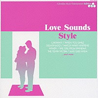 （オムニバス）「 Ｌｏｖｅ　Ｓｏｕｎｄ　Ｓｔｙｌｅ　Ｃｏｌｕｍｂｉａ　Ｍｕｓｉｃ　Ｅｎｔｅｒｔａｉｎｍｅｎｔ　Ｅｄｉｔｉｏｎ」
