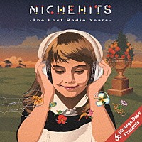 （オムニバス）「 ストレンジ・デイズ・プレゼンツ　ニッチヒッツ　～過ぎ去りしラジオ・イヤーズ」