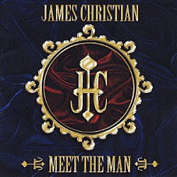ジェイムズ・クリスチャン「ミート・ザ・マン」