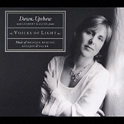 ドーン・アップショウ ギルバート・カリッシュ「ヴォイセズ・オブ・ライト」