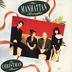 ザ・マンハッタン・トランスファー「ザ・クリスマス・アルバム」