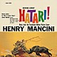 ヘンリー・マンシーニ楽団「「ハタリ！」オリジナル・サウンドトラック」