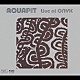 ＡＱＵＡＰＩＴ「Ｌｉｖｅ　ａｔ　ＯＮＹＸ」