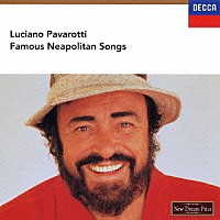 ルチアーノ・パヴァロッティ「 イタリア民謡集」