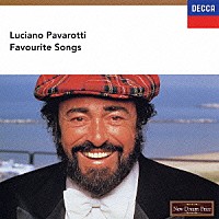ルチアーノ・パヴァロッティ「 愛唱歌集」
