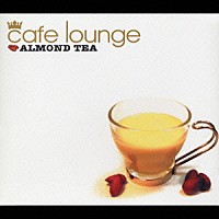 （オムニバス）「 ＡＬＭＯＮＤ　ＴＥＡ」