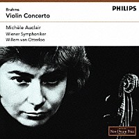 ミシェル・オークレール「 ブラームス：ヴァイオリン協奏曲」