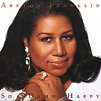 アレサ・フランクリン「 ソー・デム・ハッピー」