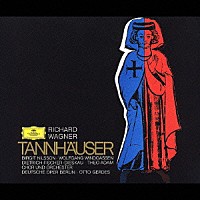 オットー・ゲルデス「 ワーグナー：歌劇≪タンホイザー≫全曲」