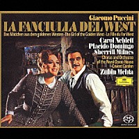 ズービン・メータ「 プッチーニ：歌劇≪西部の娘≫全曲」