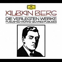 （オムニバス）「 アルバン・ベルク全集－出版された全作品集」