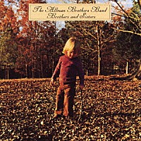 ジ・オールマン・ブラザーズ・バンド「 ブラザーズ＆シスターズ」