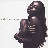 シャーデー「 ｌｏｖｅ　ｄｅｌｕｘｅ」