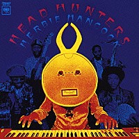 ハービー・ハンコック「 ヘッド・ハンターズ」