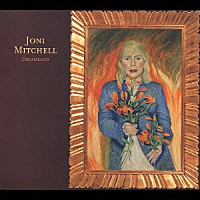 ジョニ・ミッチェル「 ドリームランド」