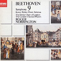 ロジャー・ノリントン「 ベートーヴェン：交響曲第９番「合唱」」