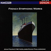 ジャン・フルネ「 イベール：交響組曲≪寄港地≫」