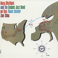 ジェリー・マリガン「 コンサート・ジャズ・バンド・オン・ツアー・ウィズ・ズート・シムズ」