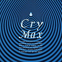 （オムニバス）「 Ｃｒｙ－Ｍａｘ」