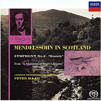 ペーター・マーク「 メンデルスゾーン：交響曲第３番≪スコットランド≫／≪真夏の夜の夢≫から（８曲）」