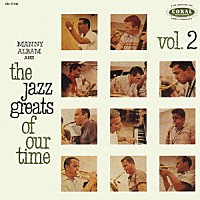 マニー・アルバム「 ジャズ・グレーツ・オブ・アワ・タイム　Ｖｏｌ．２」