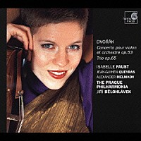 イザベル・ファウスト「 ドヴォルザーク：ヴァイオリン協奏曲イ短調　作品５３／ピアノ三重奏曲第３番ヘ短調　作品６５」