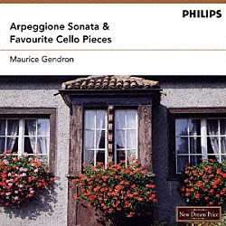 モーリス・ジャンドロン ジャン・フランセ ピーター・ガリオン「アルペジオーネ・ソナタ＆チェロ名曲集」