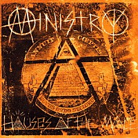 ミニストリー「 ハウジズ・オブ・ザ・モーレ（改訂版）」