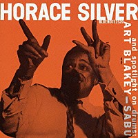 ホレス・シルヴァー＆アート・ブレイキー、サブー「 ホレス・シルヴァー・トリオ＆アート・ブレイキー、サブー」