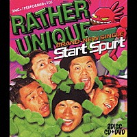 ＲＡＴＨＥＲ　ＵＮＩＱＵＥ「 Ｓｔａｒｔ　Ｓｐｕｒｔ」