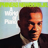 フィニアス・ニューボーンＪｒ．「 ワールド・オブ・ピアノ」