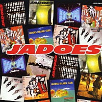 ＴＨＥ　ＪＡＤＯＥＳ「 ゴールデン☆ベスト　ザ・ジャドーズ」