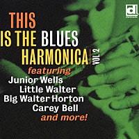 （オムニバス）「 ブルース・ハーモニカ王　Ｖｏｌｕｍｅ　Ⅱ」