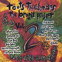 トゥーツ・シールマンス「 ブラジル・プロジエクト　Ｖｏｌ．２」