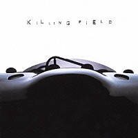 ＳＢＫ「 ＫＩＬＬＩＮＧ　ＦＩＥＬＤ」