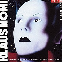 クラウス・ノミ「 ザ・コレクション　～ベスト・オブ・クラウス・ノミ」