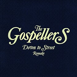 ゴスペラーズ「ダウン　トゥ　ストリート・リメイク」