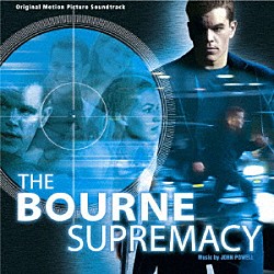 （オリジナル・サウンドトラック） ジョン・パウエル「オリジナル・サウンドトラック　ボーン・スプレマシー」