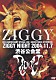 ＺＩＧＧＹ「２０ＴＨ　ＡＮＮＩＶＥＲＳＡＲＹ　ＳＰＥＣＩＡＬ　ＬＩＶＥ　－ＶＩＣＩＳＳＩＴＵＤＥＳ　ＯＦ　ＦＯＲＴＵＮＥ－　ＺＩＧＧＹ　ＮＩＧＨＴ　２００４．１１．７　渋谷公会堂」