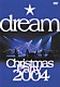 ｄｒｅａｍ「Ｃｈｒｉｓｔｍａｓ　Ｐａｒｔｙ　２００４」