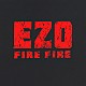 ＥＺＯ「ＦＩＲＥ　ＦＩＲＥ」