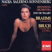 ナージャ・サレルノ＝ソネンバーグ「 ブラームス／ブルッフ：ヴァイオリン協奏曲」