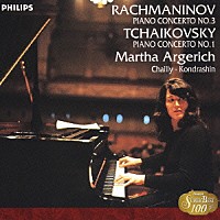 マルタ・アルゲリッチ「 チャイコフスキー：ピアノ協奏曲第１番／ラフマニノフ：ピアノ協奏曲第３番」