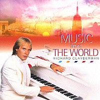 リチャード・クレイダーマン「 音楽の旅」