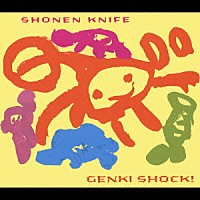 少年ナイフ「 ＧＥＮＫＩ　ＳＨＯＣＫ！」