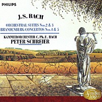 ペーター・シュライアー「 Ｊ．Ｓ．バッハ：管弦楽組曲第２・３番／ブランデンブルク協奏曲第４・５番」