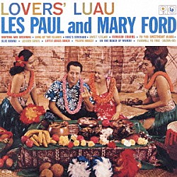 レス・ポール＆メリー・フォード レス・ポール メリー・フォード「ラヴァーズ・ルーアウ」