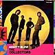 ＴＨＥ　ＣＯＬＬＥＣＴＯＲＳ「マイティ・ブロー」